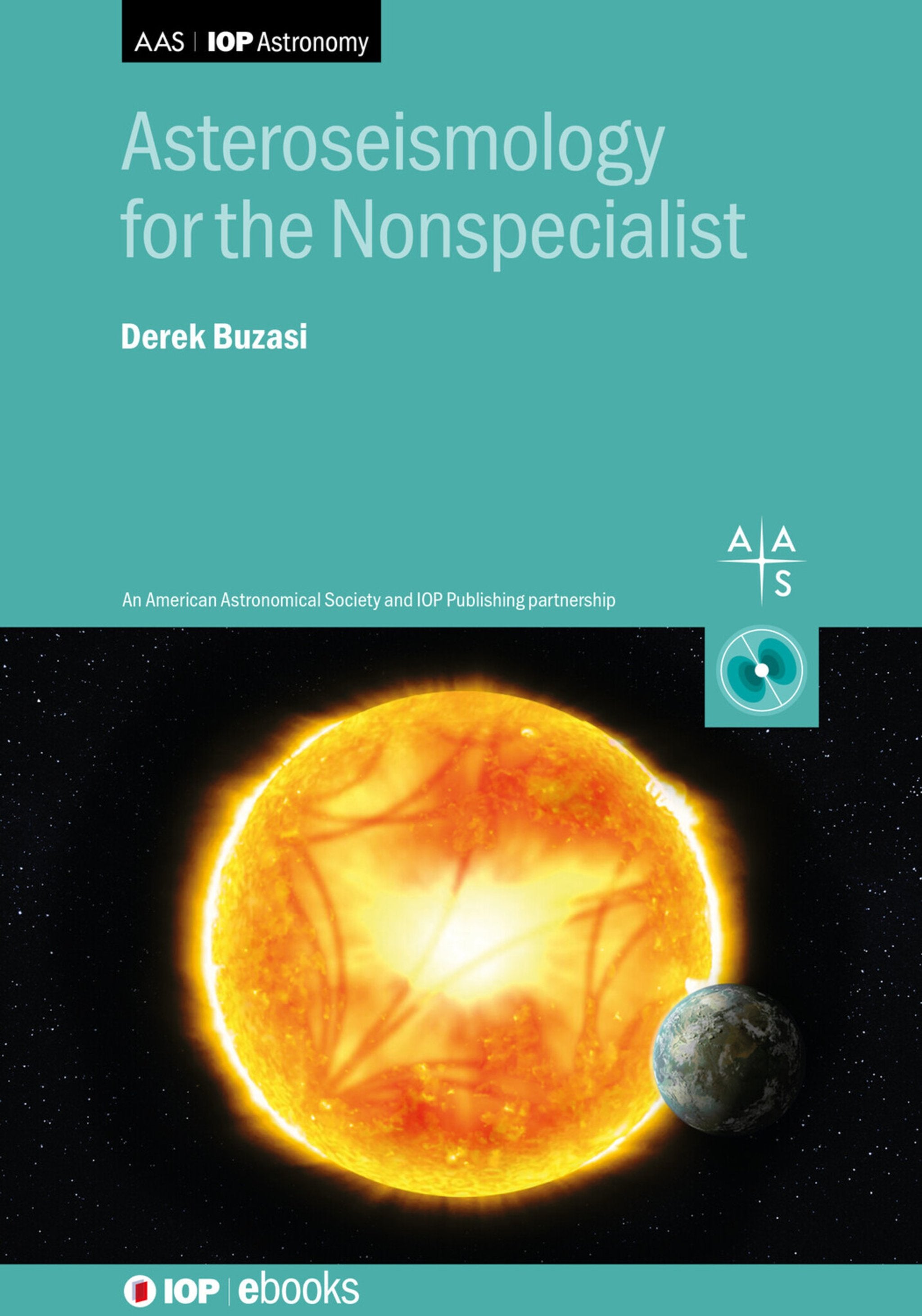 Cover image for Asteroseismology for the Nonspecialist ISBN 9780750356312